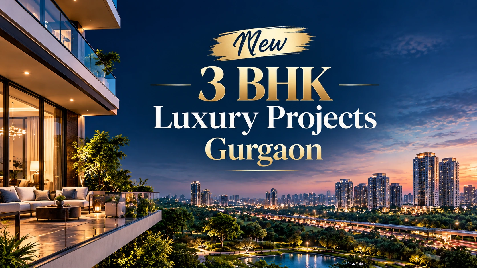 New 3 BHK Luxury Projects Gurgaon